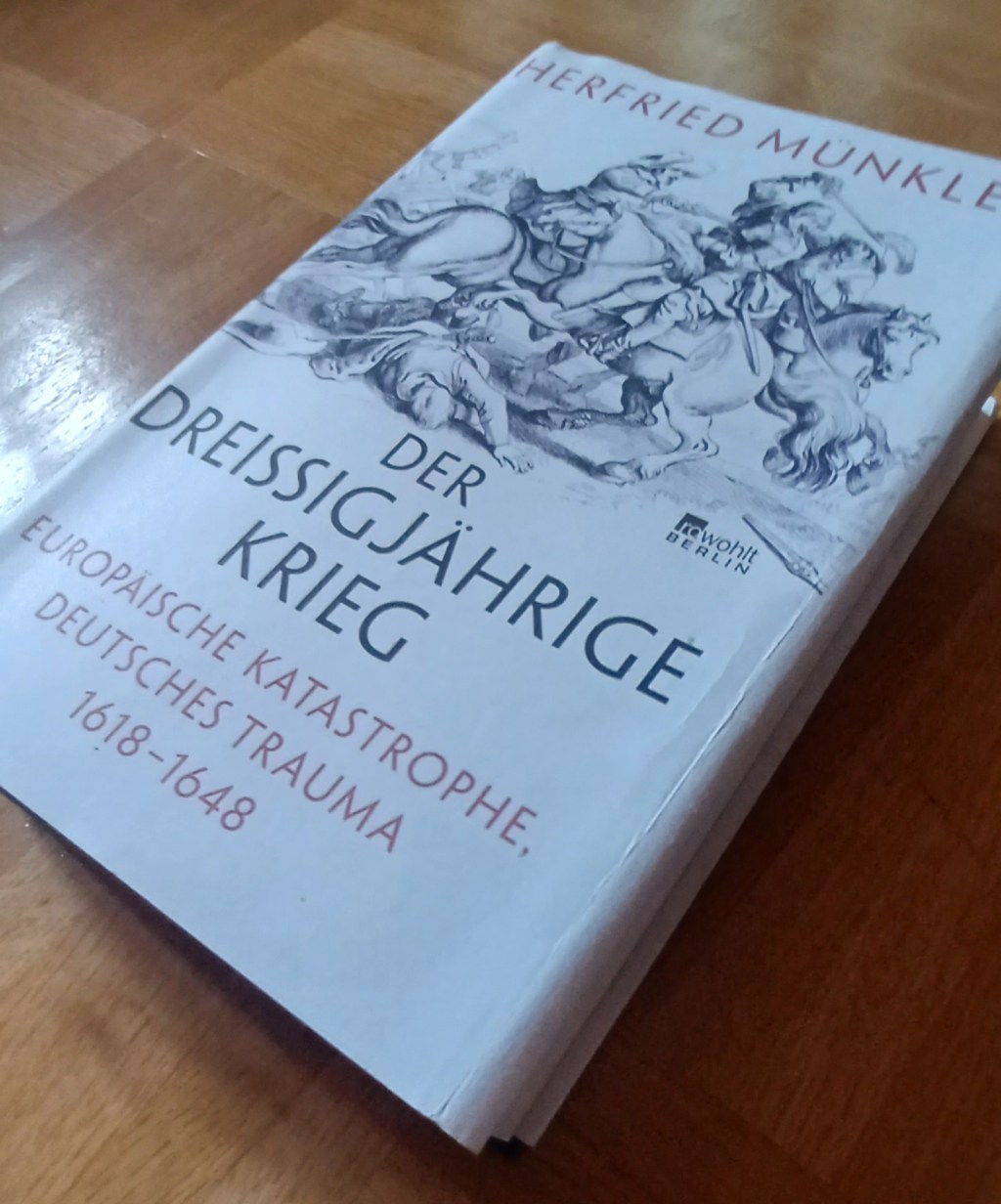 Der Dreißigjährige Krieg – Herfried&nbsp;Münkler